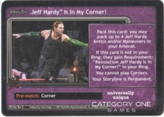 Jeff Hardy Is In My Corner!